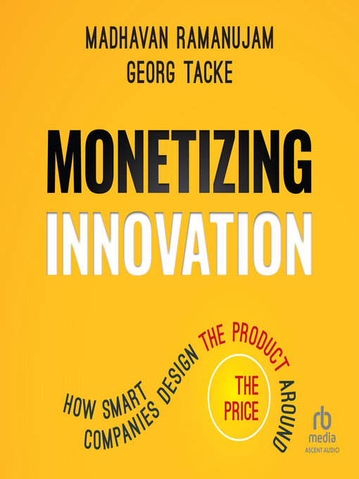 Cover image for Monetizing Innovation